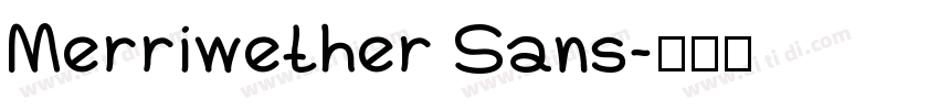 Merriwether Sans字体转换